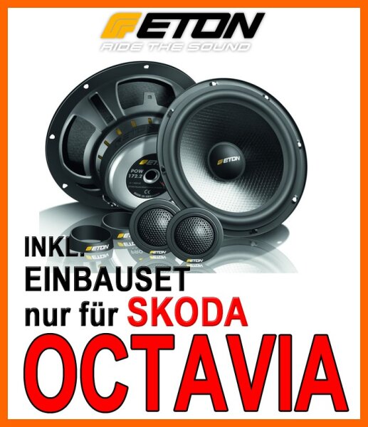 Skoda Octavia 2 - Lautsprecher Heck - Eton POW 172.2 Compression - 16,5cm 2-Wege System - Einbauset