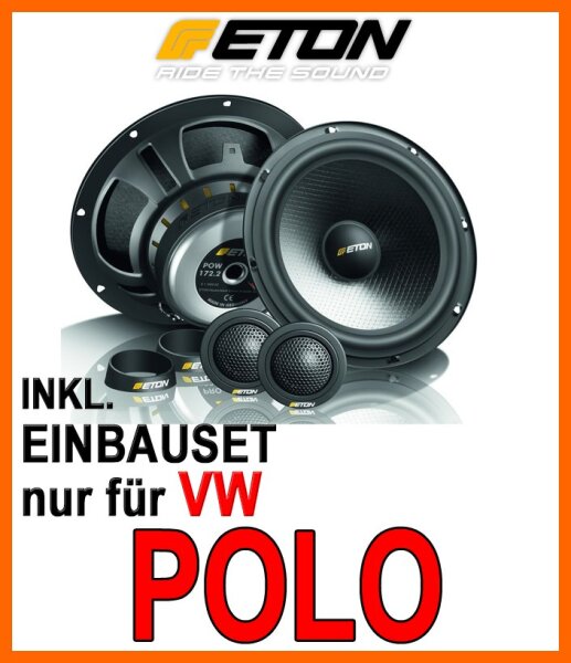VW Polo 9N & 9N3 - Eton POW 172.2 Compression - 16,5cm 2-Wege System - Einbauset