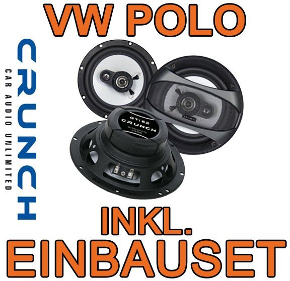 VW Polo 9N & 9N3 - Crunch GTi62 - 16,5cm Triaxsystem