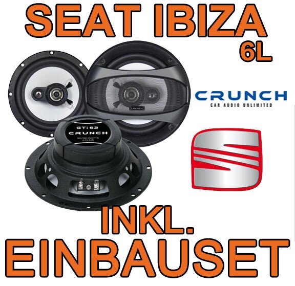 Crunch GTi62 - 16,5cm Triaxsystem für Seat Ibiza 6L - justSOUND